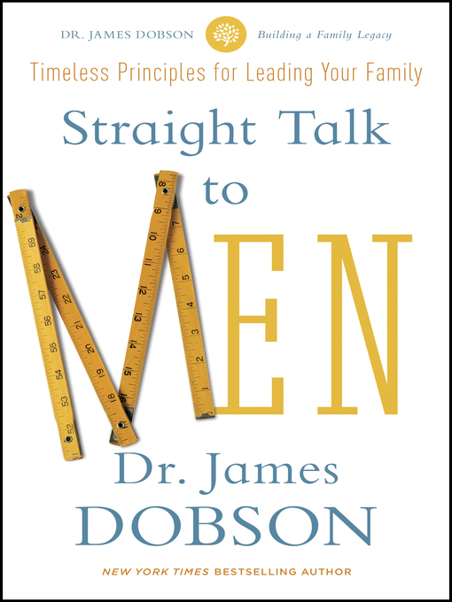 Title details for Straight Talk to Men by James C. Dobson - Available